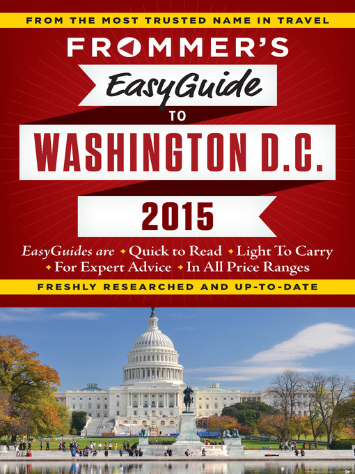 Title details for Frommer's EasyGuide to Washington D.C. 2015 by Elise Hartman Ford - Wait list